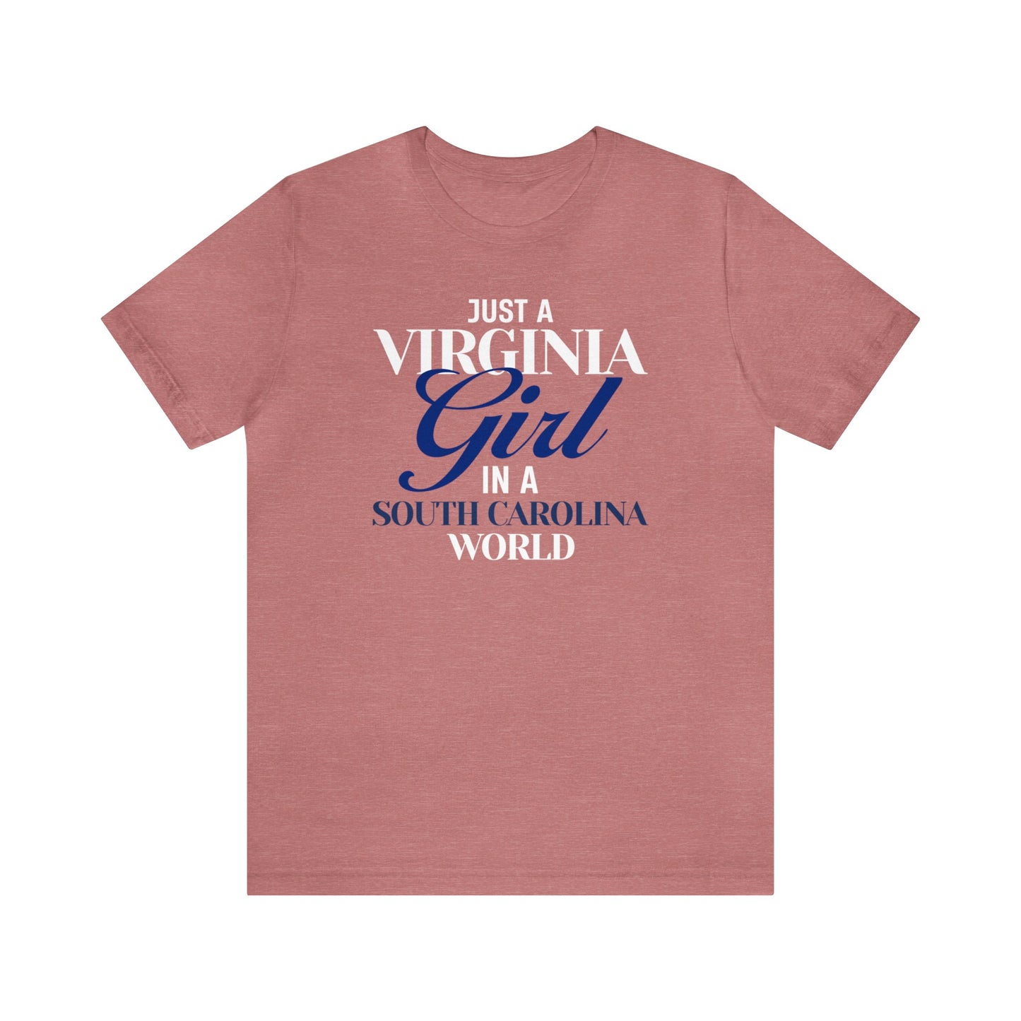 Proud Virginia Girl Short Sleeve Tee