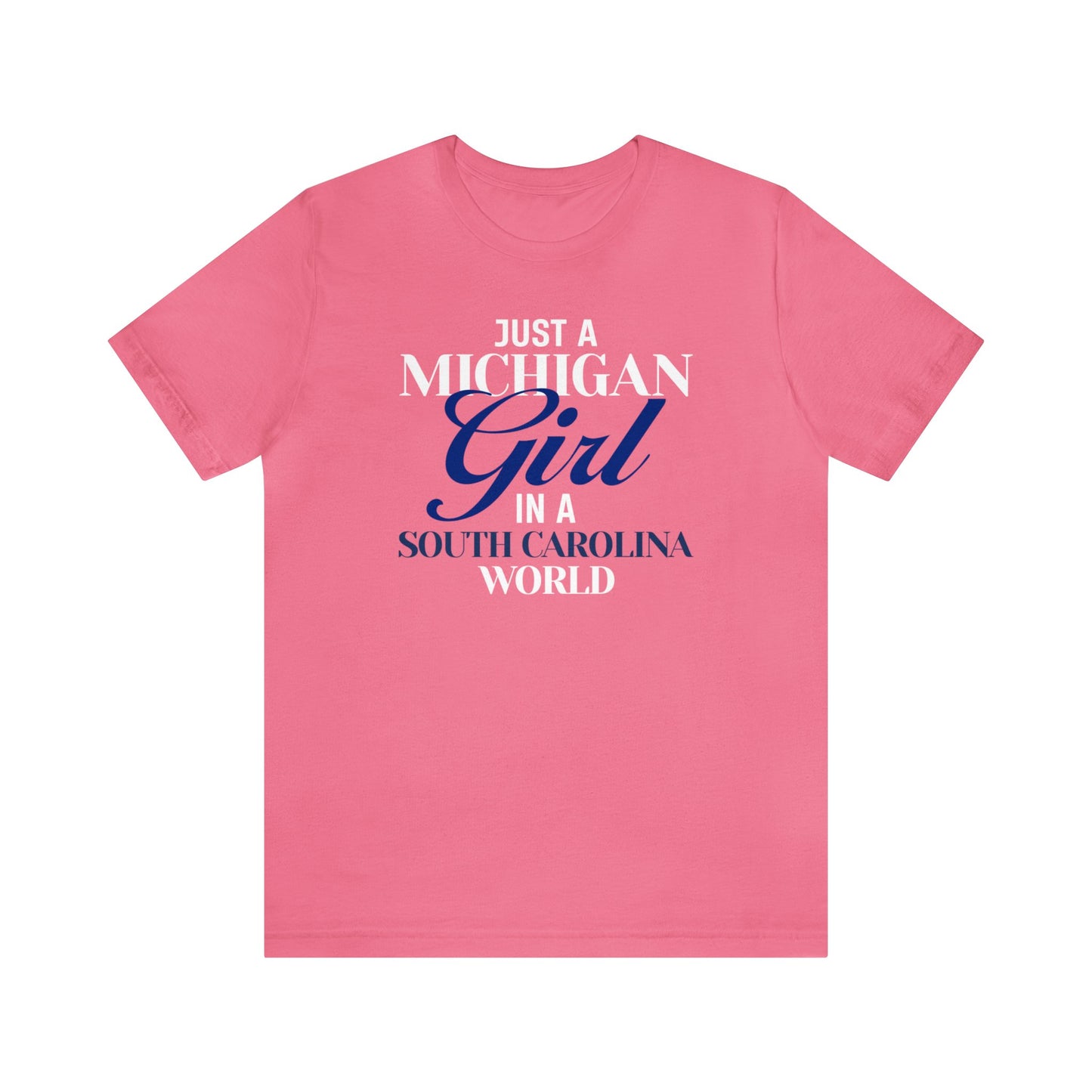 Proud Michigan Girl Short Sleeve Tee