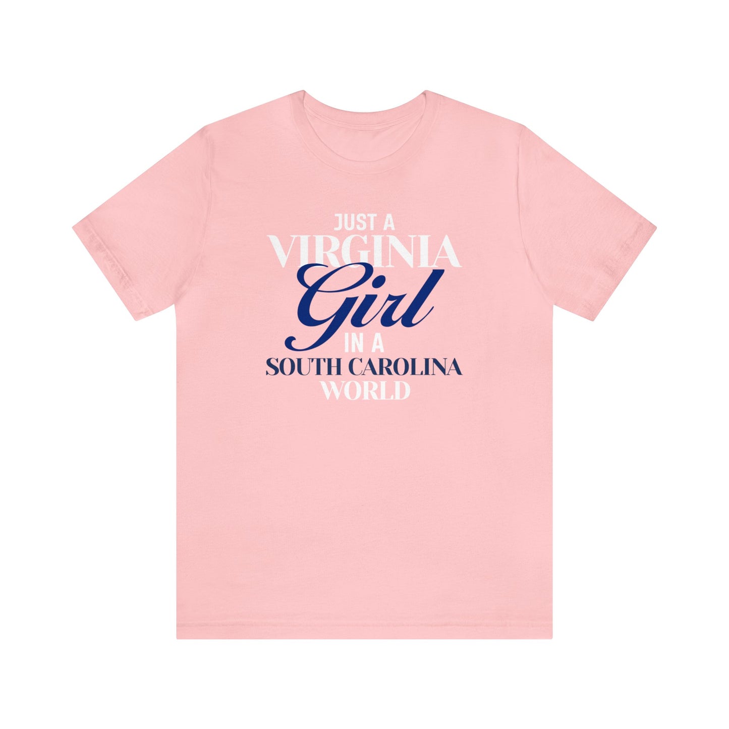 Proud Virginia Girl Short Sleeve Tee